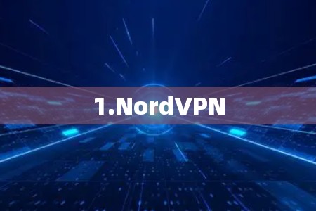 1.NordVPN