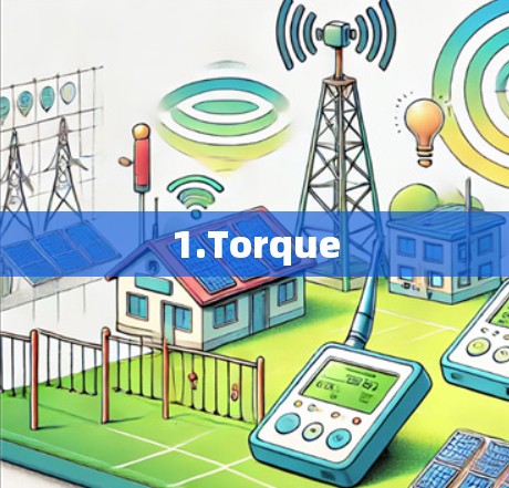 1.Torque 1.Torque