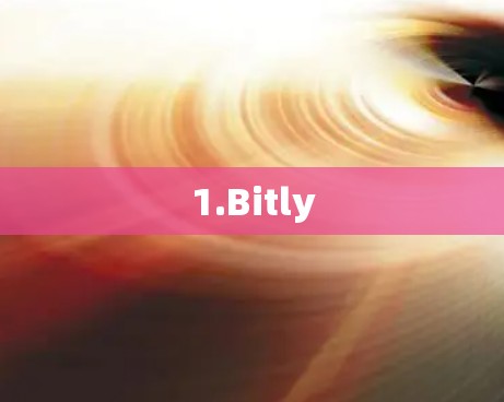 1.Bitly